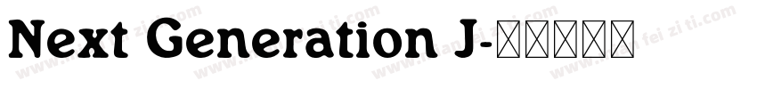 Next Generation J字体转换